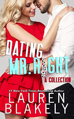 Book Cover Dating Mr. Right: Four Standalone Romantic Comedies