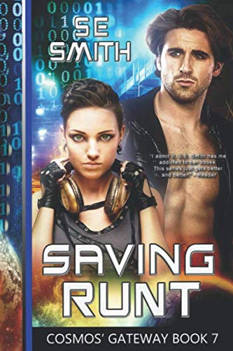 Book Cover Saving Runt: Cosmos' Gateway Book 7