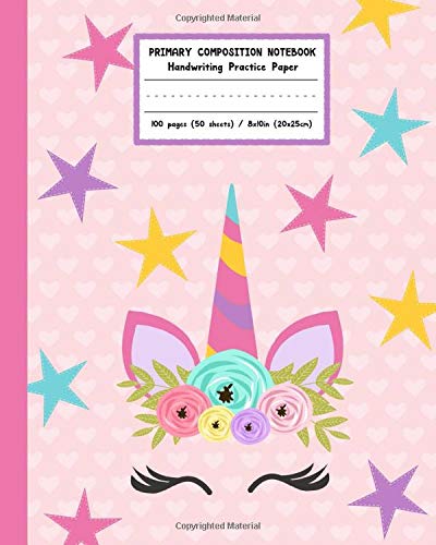 Book Cover Primary Composition Notebook Handwriting Practice Paper: Adorable Boho Flowers Unicorn with Blank Writing Sheets for Kindergarten to 2nd Grade Elementary Students