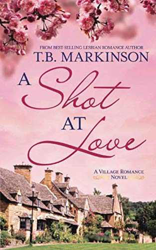 Book Cover A Shot at Love (The Village Romance Series)