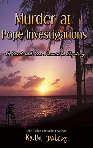 Book Cover Murder at Pope Investigations: 8 (Sand and Sea Hawaiian Mystery)