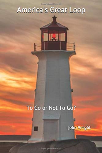 Book Cover America's Great Loop: To Go or Not to Go
