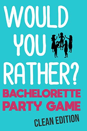 Book Cover Would You Rather: Bachelorette Party Game - Clean Edition