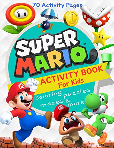 Book Cover Super Mario Activity Book for Kids: Coloring, Mazes, Puzzles and More (70 Activity Pages)