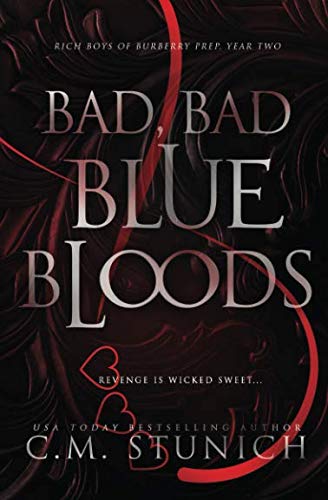 Book Cover Bad, Bad Bluebloods: A High School Bully Romance (Rich Boys of Burberry Prep)