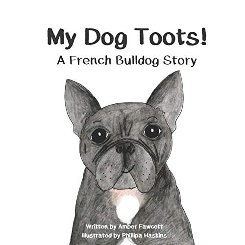 Book Cover My Dog Toots: A French Bulldog Story (My Dog Series)