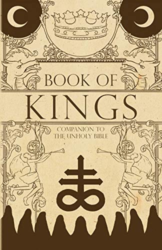 Book Cover Book of Kings: Companion to the Unholy Bible