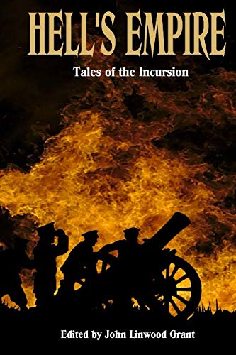 Book Cover Hells Empire: Tales of the Incursion
