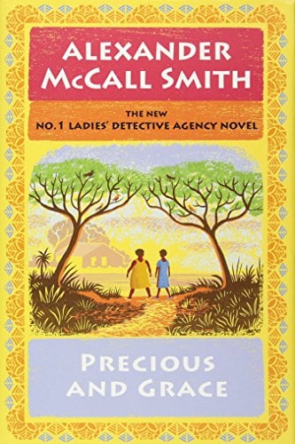 Book Cover Precious and Grace: No. 1 Ladies' Detective Agency (17) (No. 1 Ladies' Detective Agency Series)