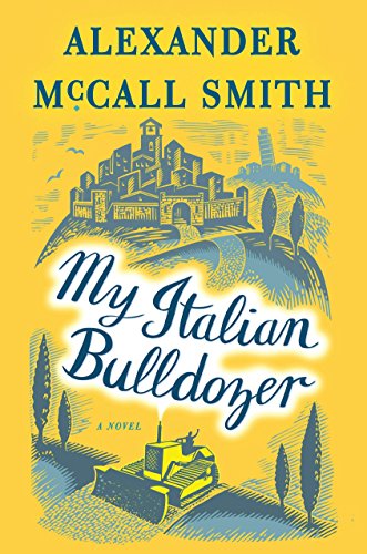 Book Cover My Italian Bulldozer: A Paul Stuart Novel (1)
