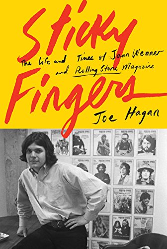 Book Cover Sticky Fingers: The Life and Times of Jann Wenner and Rolling Stone Magazine