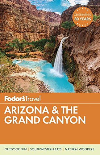 Book Cover Fodor's Arizona & the Grand Canyon (Full-color Travel Guide)