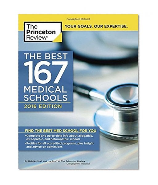 Book Cover The Best 167 Medical Schools, 2016 Edition (Graduate School Admissions Guides)