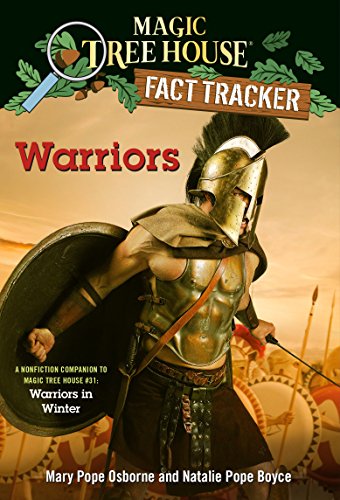 Book Cover Warriors: A nonfiction companion to Magic Tree House #31: Warriors in Winter (Magic Tree House (R) Fact Tracker)