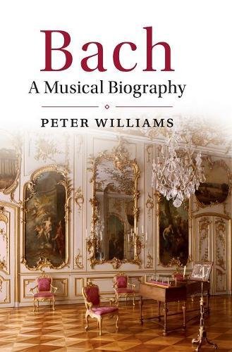 Book Cover Bach: A Musical Biography