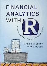 Book Cover Financial Analytics with R: Building a Laptop Laboratory for Data Science