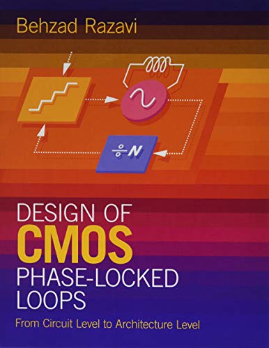 Book Cover Design of CMOS Phase-Locked Loops (From Circuit Level to Architecture Level)