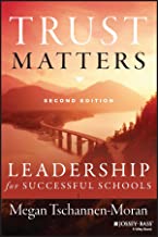 Book Cover Trust Matters: Leadership for Successful Schools (The Leadership & Learning Center)