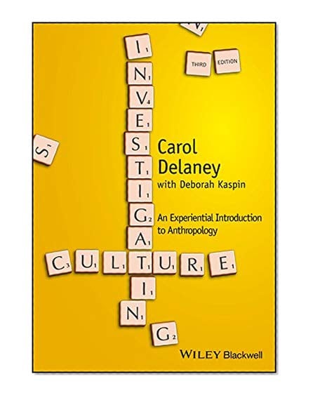 Book Cover Investigating Culture: An Experiential Introduction to Anthropology