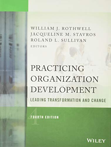 Book Cover Practicing Organization Development: Leading Transformation and Change (J-B O-D (Organizational Development))