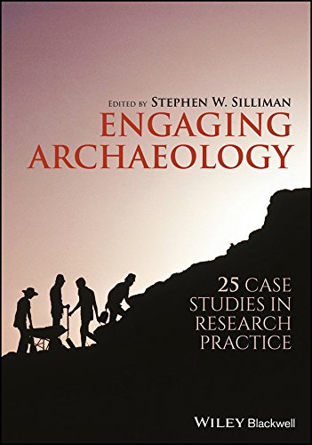 Book Cover Engaging Archaeology: 25 Case Studies in Research Practice