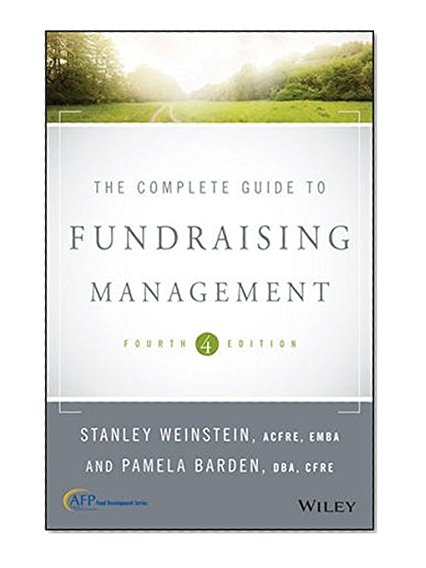 Book Cover The Complete Guide to Fundraising Management (Afp Fund Development)