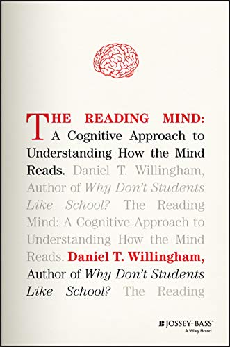 Book Cover The Reading Mind: A Cognitive Approach to Understanding How the Mind Reads