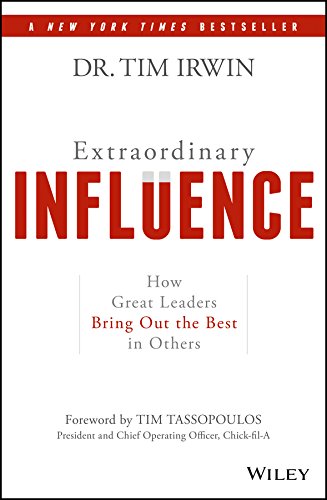 Book Cover Extraordinary Influence: How Great Leaders Bring Out the Best in Others