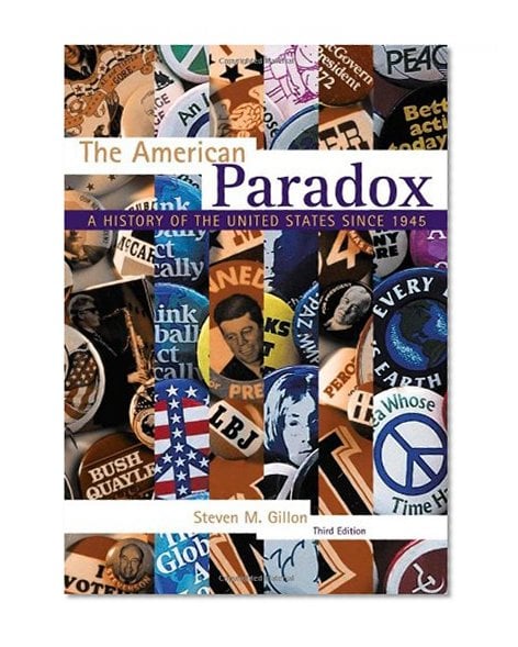 Book Cover The American Paradox: A History of the United States Since 1945