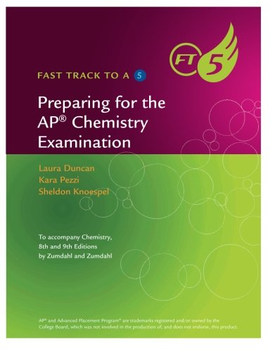 Book Cover Fast Track to a 5: Preparing for the AP Chemistry Examination