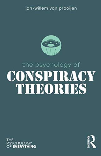 Book Cover The Psychology of Conspiracy Theories (The Psychology of Everything)