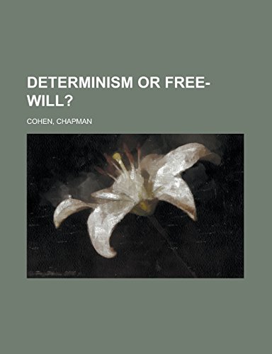 Book Cover Determinism or Free-Will?