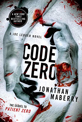 Book Cover Code Zero: A Joe Ledger Novel (Joe Ledger, 6)