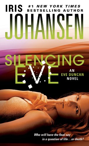 Book Cover Silencing Eve (Eve Duncan)