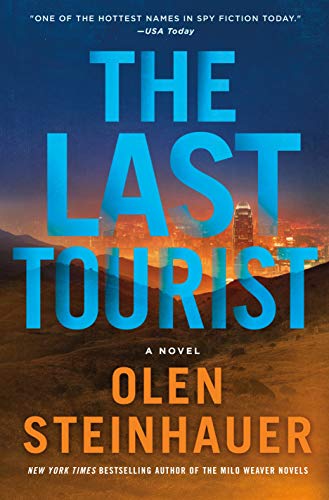 Book Cover The Last Tourist: A Novel (Milo Weaver, 4)