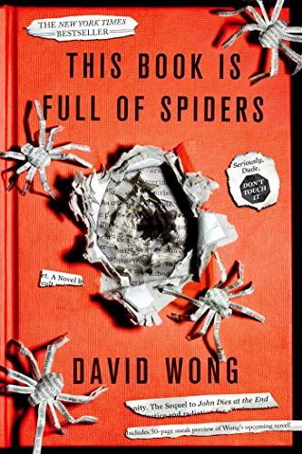 Book Cover This Book is Full of Spiders (John Dies at the End, 2)