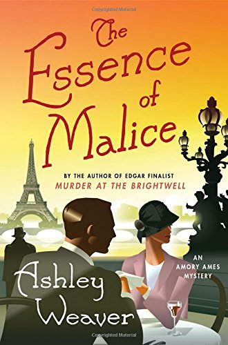 Book Cover The Essence of Malice: An Amory Ames Mystery (An Amory Ames Mystery, 4)