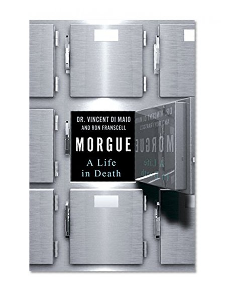 Book Cover Morgue: A Life in Death