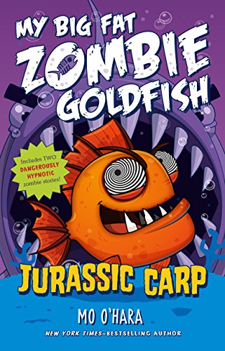 Book Cover Jurassic Carp: My Big Fat Zombie Goldfish