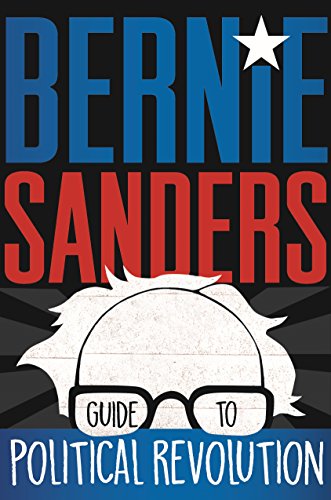 Book Cover Bernie Sanders Guide to Political Revolution