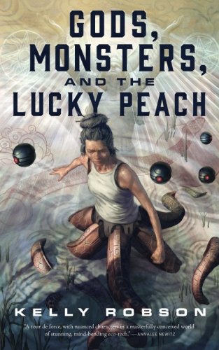 Book Cover Gods, Monsters, and the Lucky Peach