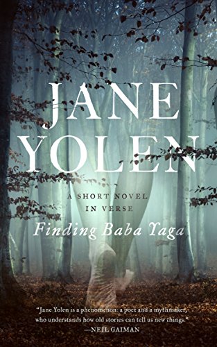 Book Cover Finding Baba Yaga: A Short Novel in Verse