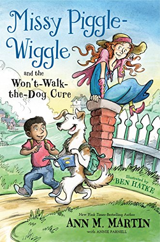 Book Cover Missy Piggle-Wiggle and the Won't-Walk-the-Dog Cure