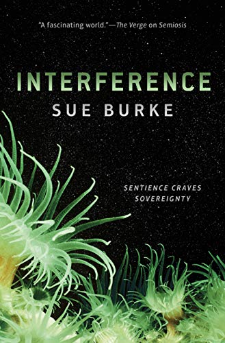 Book Cover Interference: a novel (Semiosis Duology)