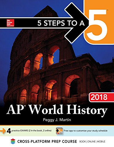 Book Cover 5 Steps to a 5: AP World History 2018, Edition