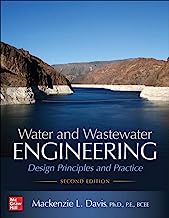Book Cover Water and Wastewater Engineering: Design Principles and Practice, Second Edition