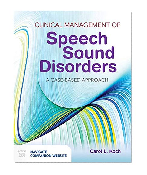 Book Cover Clinical Management of Speech Sound Disorders: A Case-Based Approach