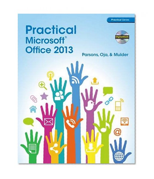 Book Cover Practical Microsoft Office 2013 (with CD-ROM) (New Perspectives)