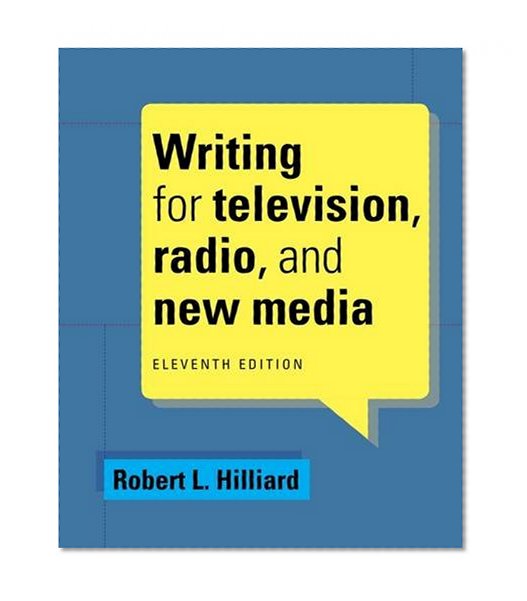 Book Cover Writing for Television, Radio, and New Media (Cengage Series in Broadcast and Production)