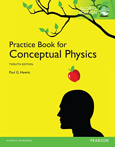 Book Cover The Practice Book for Conceptual Physics: Global Edition